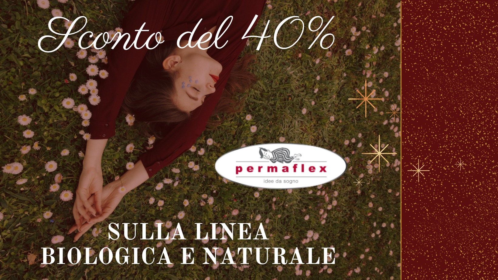 -40% sconto sulla linea biologica e naturale - Permaflex