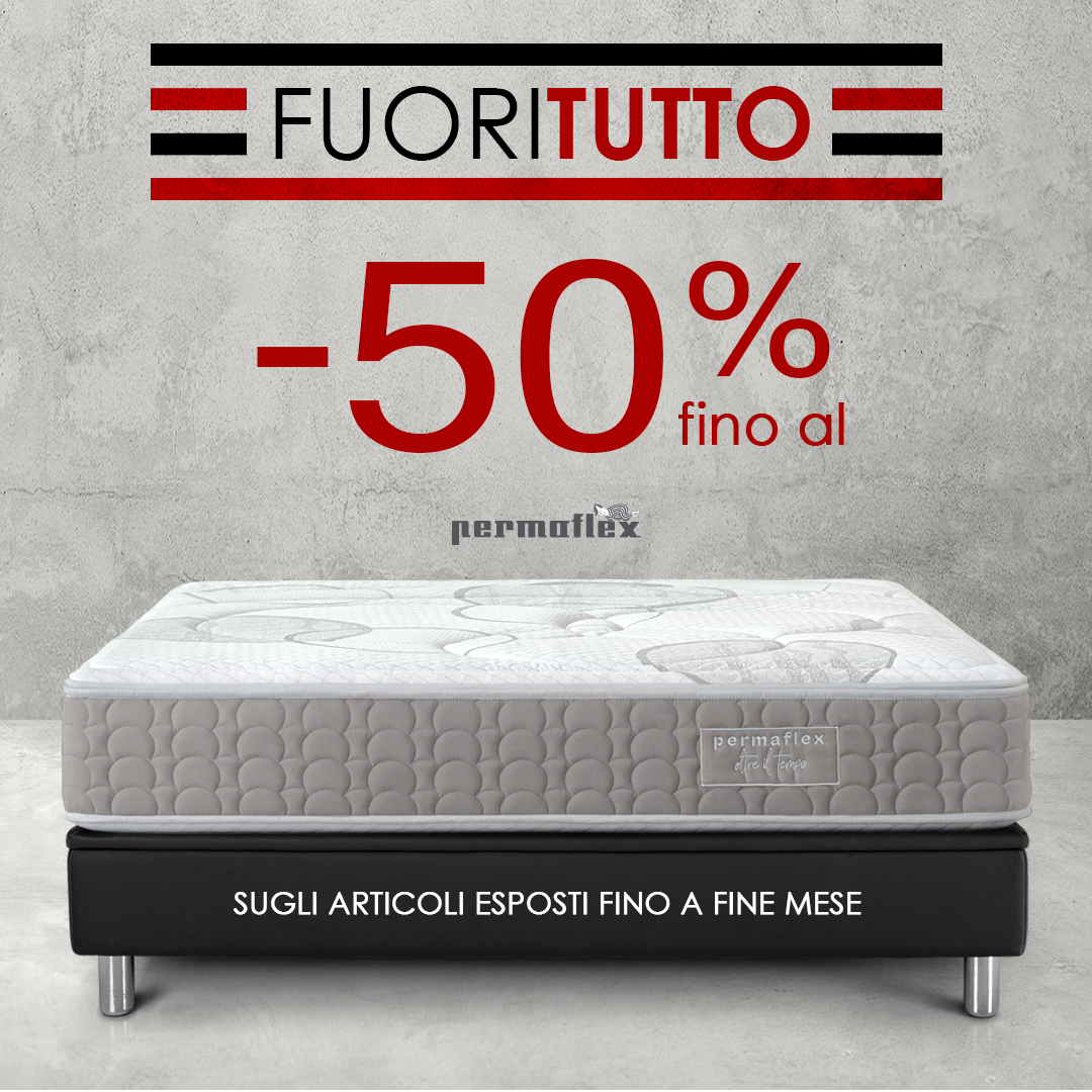 Fuoritutto 50% Centro Permaflex Calabria