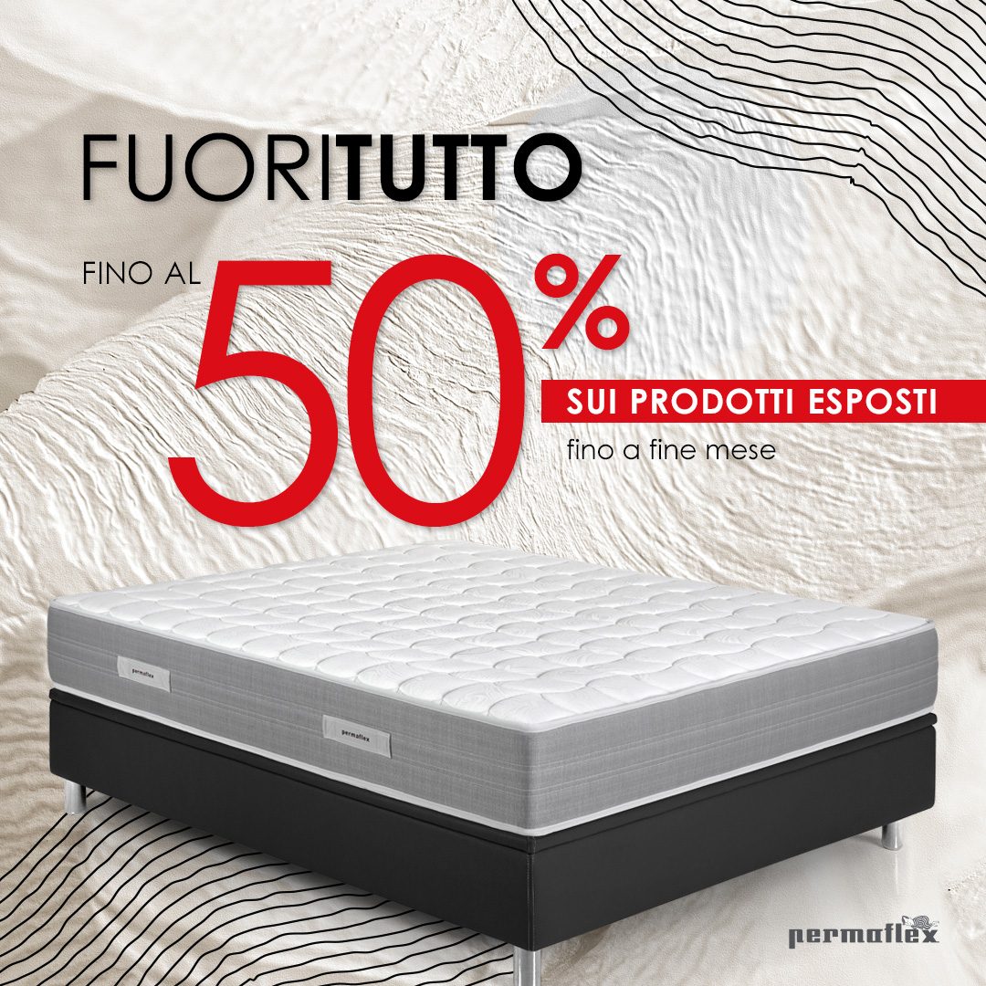 Fuoritutto 50% Centro Permaflex Calabria