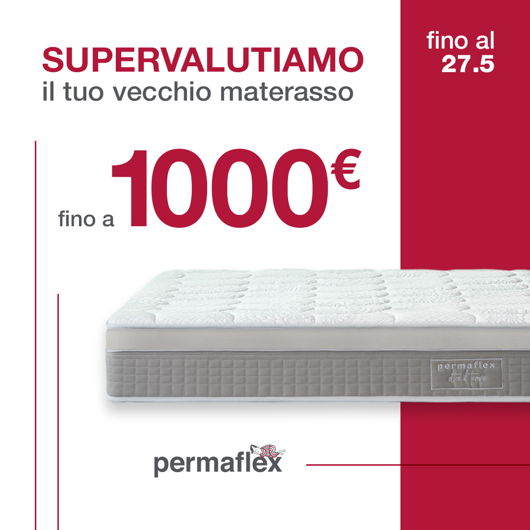Centro Permaflex Calabria - supervalutiamo il tuo vecchio materasso fino a 1000€