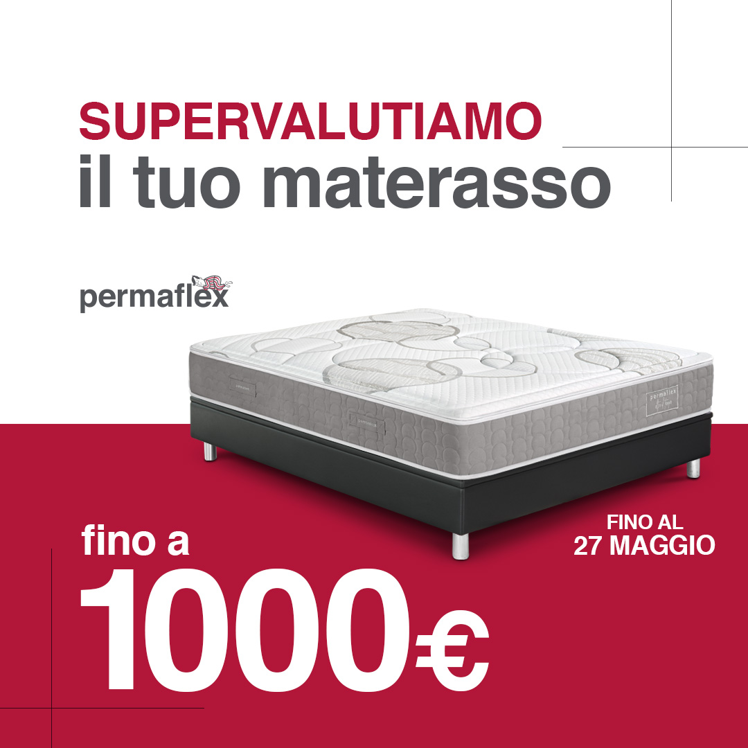 Centro Permaflex Calabria - supervalutiamo il tuo vecchio materasso fino a 1000€