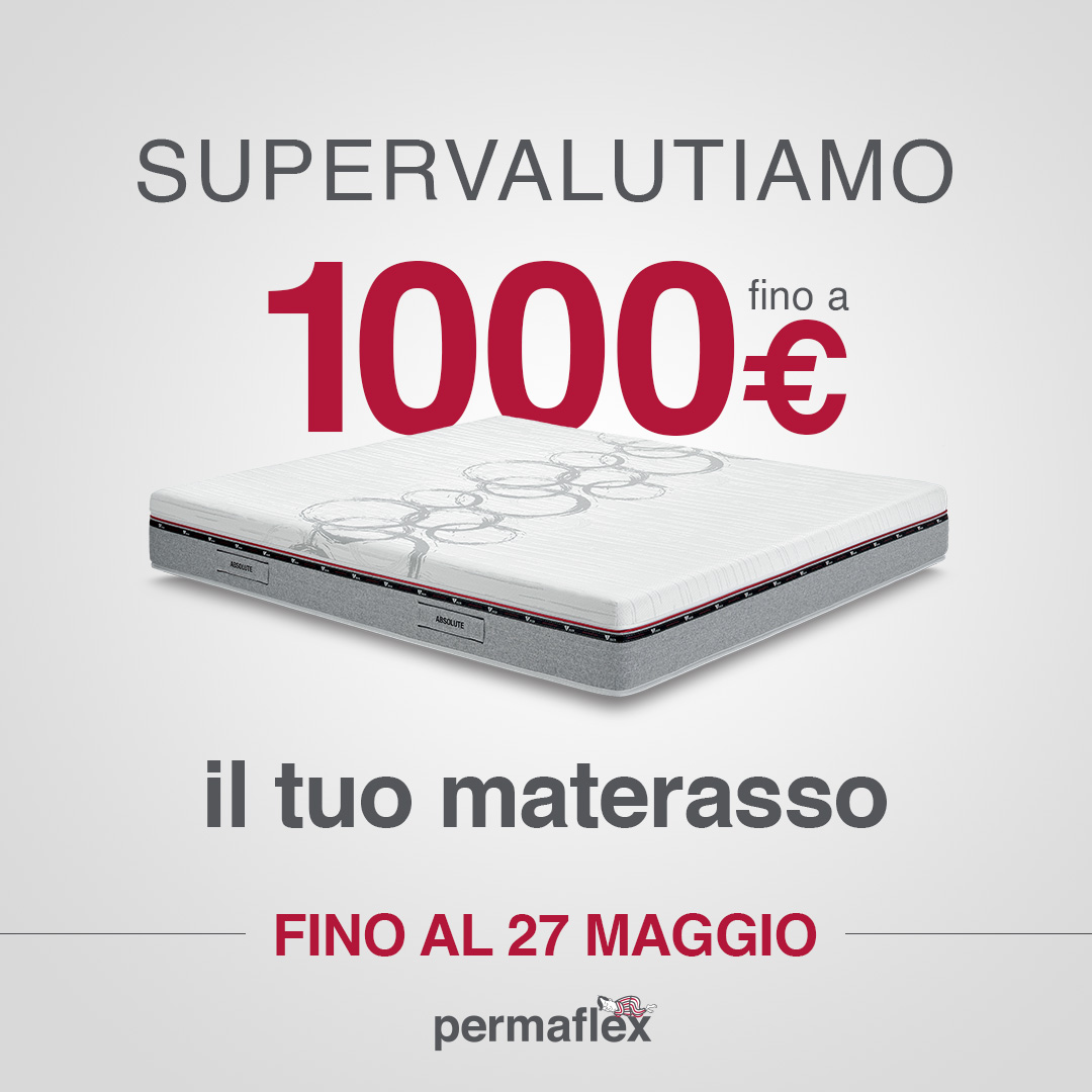 Centro Permaflex Calabria - supervalutiamo il tuo vecchio materasso fino a 1000€